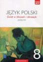 okładka podręcznika - Świat w słowach i obrazach 8. Szkoła