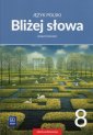 okładka podręcznika - Bliżej słowa. Szkoła podstawowa.