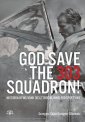 okładka książki - God Save The 303 Squadron!. Historia