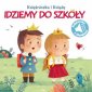 okładka książki - Poznaję dźwięki. Idziemy do szkoły