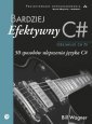 okładka książki - Bardziej efektywny C#. 50 sposobów