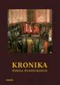 okładka książki - Kronika Pawła Piaseckiego Biskupa