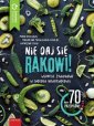 okładka książki - Nie daj się rakowi! Wsparcie zywieniowe