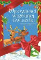 okładka książki - Opowieści Wigilijnej Gwiazdki.