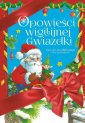 okładka książki - Opowieści Wigilijnej Gwiazdki.