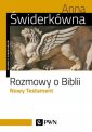 okładka książki - Rozmowy o Biblii. Nowy Testament