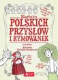 okładka książki - Skarbnica polskich przysłów i rymowanek