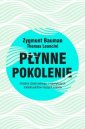 okładka książki - Płynne pokolenie