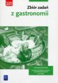 okładka podręcznika - Zbiór zadań z gastronomii. Technik