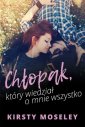 okładka książki - Chłopak, który wiedział o mnie