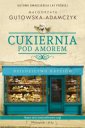 okładka książki - Cukiernia Pod Amorem. Dziedzictwo