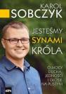 okładka książki - Jesteśmy synami Króla. O mocy Ducha,