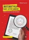 okładka książki - Matematyka. Kody, szyfry, wróżby.