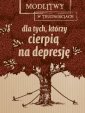 okładka książki - Modlitwy w trudnościach. Dla tych,