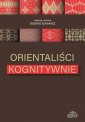 okładka książki - Orientaliści kognitywnie