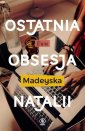 okładka książki - Ostatnia obsesja Natalii