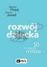 okładka książki - Rozwój dziecka 50 największych