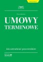 okładka książki - Umowy terminowe. Jak zatrudniać