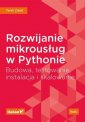 okładka książki - Rozwijanie mikrousług w Pythonie.