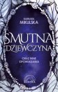 okładka książki - Smutna dziewczyna oraz inne opowiadania