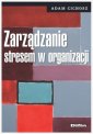 okładka książki - Zarządzanie stresem w organizacji