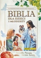 okładka książki - Biblia dla dzieci i młodzieży.