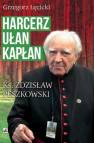 okładka książki - Harcerz, ułan, kapłan. Ksiądz Zdzisław