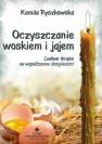 okładka książki - Oczyszczanie woskiem i jajem. Ludowe