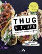 okładka książki - Thug Kitchen. Gotowanie bez zbędnego