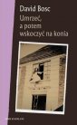 okładka książki - Umrzeć a potem wskoczyć na konia