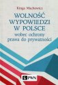 okładka książki - Wolność wypowiedzi w Polsce wobec