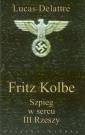 okładka książki - Fritz Kolbe. Szpieg w sercu III