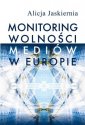 okładka książki - Monitoring wolności mediów w Europie