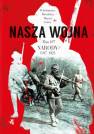 okładka książki - Nasza wojna. Narody 1917-1923.