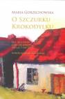 okładka książki - O szczurku krokodylku. Dla szczurów