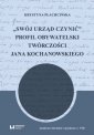 okładka książki - Swój urząd czynić. Profil obywatelski