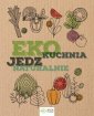 okładka książki - EKO Kuchnia. Jedz naturalnie