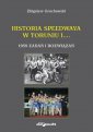 okładka książki - Historia speedwaya w Toruniu i...