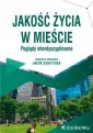 okładka książki - Jakość życia w mieście. Poglądy