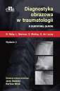 okładka książki - Diagnostyka obrazowa w traumatologii