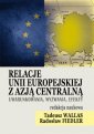 okładka książki - Relacje Unii Europejskiej z Azją