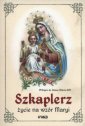 okładka książki - Szkaplerz. Życie na wzór Maryi