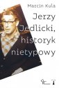 okładka książki - Jerzy Jedlicki, historyk nietypowy