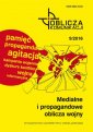 okładka książki - Medialne i propagandowe oblicza