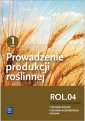 okładka podręcznika - Prowadzenie produkcji roślinnej