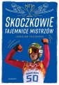 okładka książki - Skoczkowie. Tajemnice mistrzów