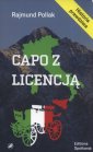 okładka książki - Capo z licencją. Cena odwagi cywilnej