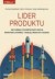 Lider produktu. Jak najlepsi menedżerowie - okładka książki