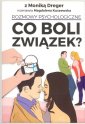 okładka książki - Co boli związek? Rozmowy psychologiczne