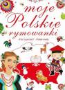 okładka książki - Moje. Polskie rymowanki